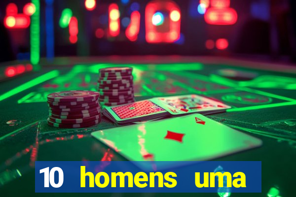 10 homens uma mendes roubo casinos filme